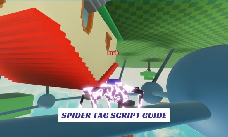 Spider Tag Script Guide Spider Tag Script Guide