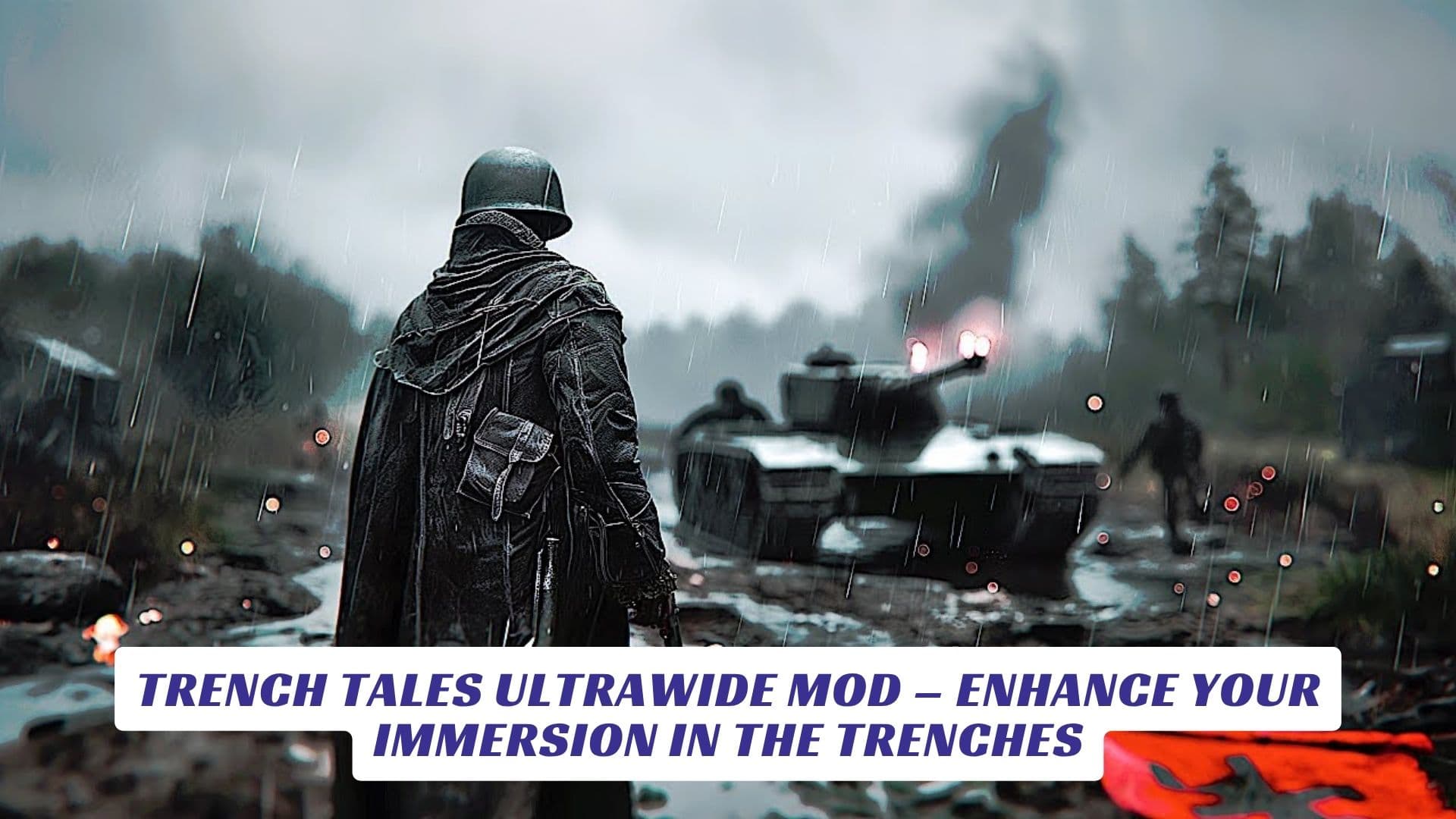 Trench Tales Ultrawide Mod – Enhance Your Immersion in the Trenches