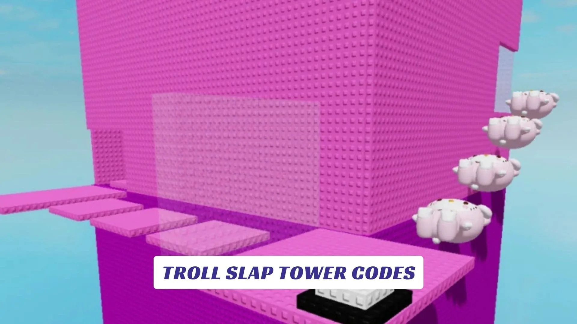 Troll Slap Tower Codes Troll Slap Tower Codes