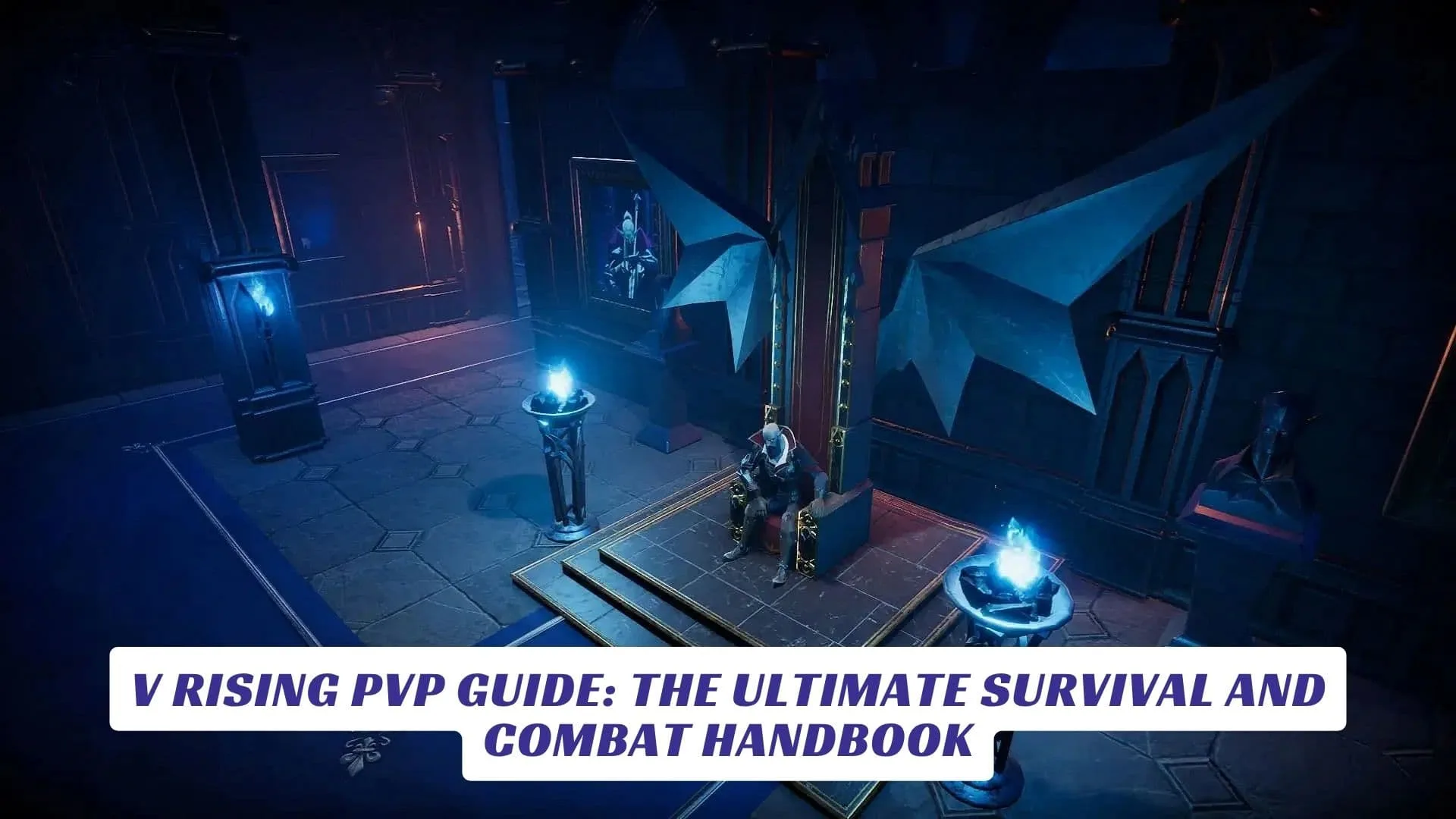 V Rising PvP Guide The Ultimate Survival and Combat Handbook