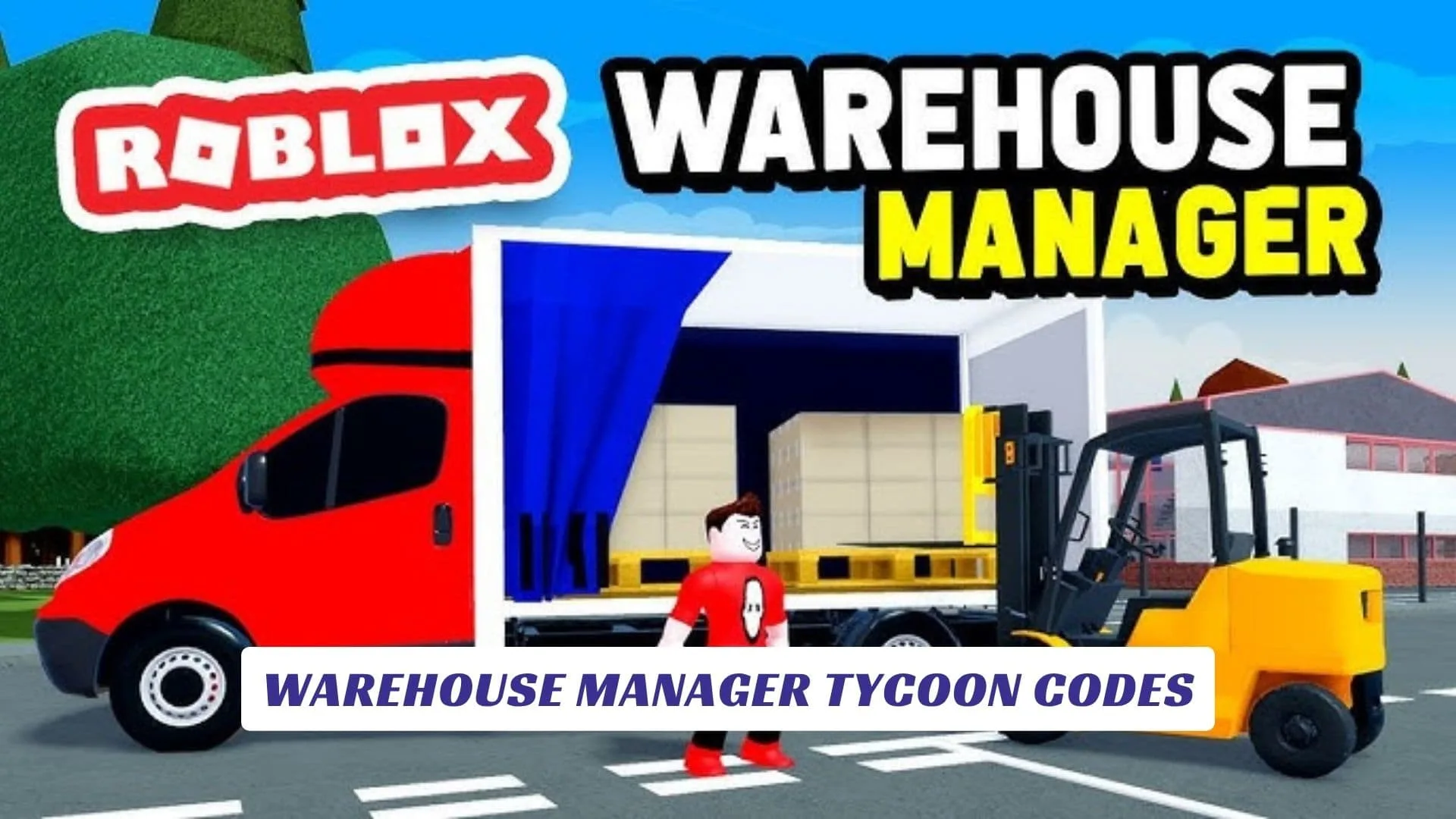 Warehouse Manager Tycoon Codes Warehouse Manager Tycoon Codes