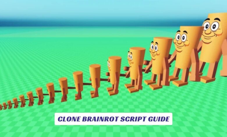 Clone Brainrot Script Guide Clone Brainrot Script Guide