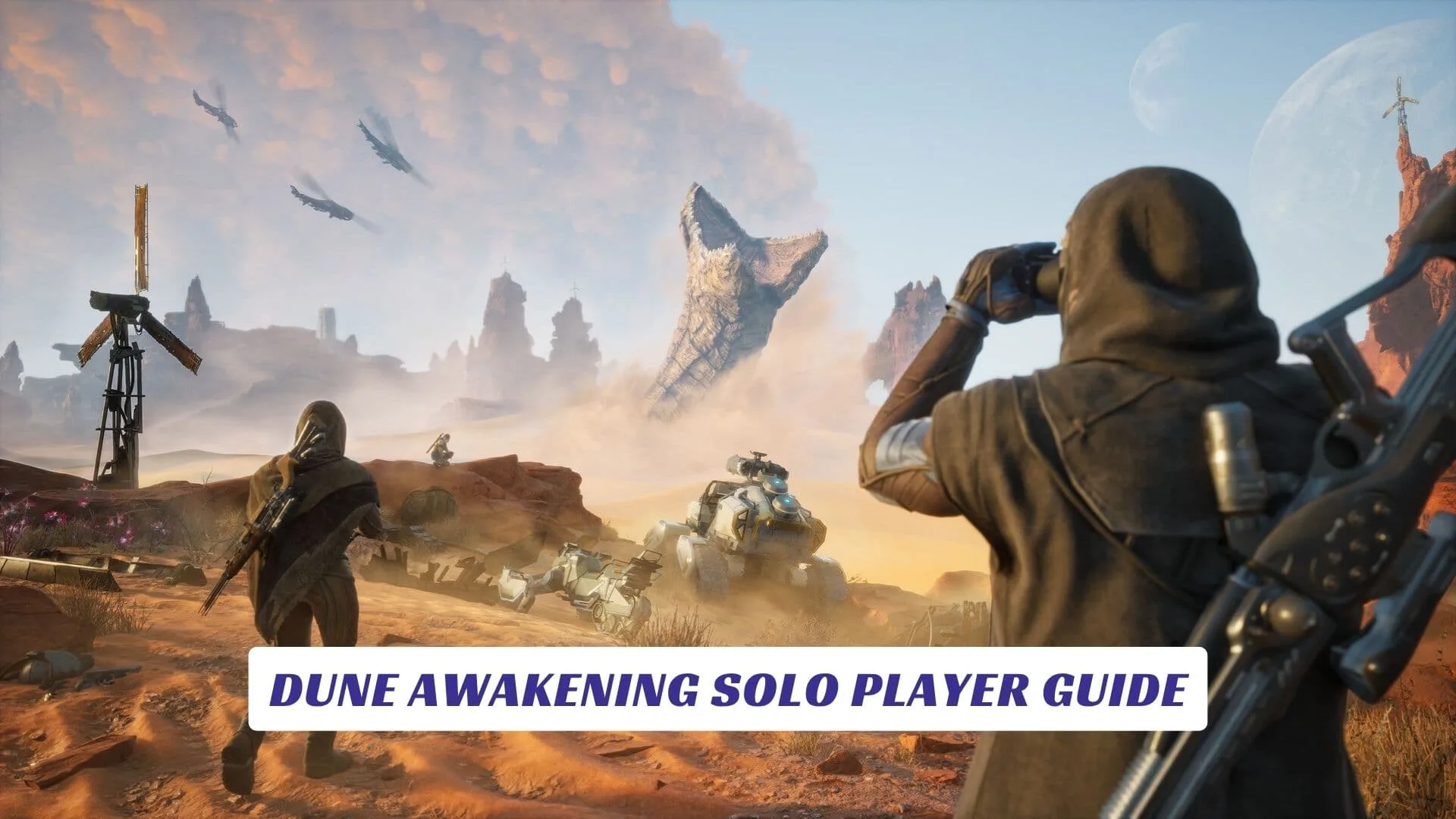 Dune Awakening Solo Player Guide