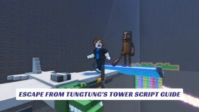 Escape from TungTung's Tower Script Guide
