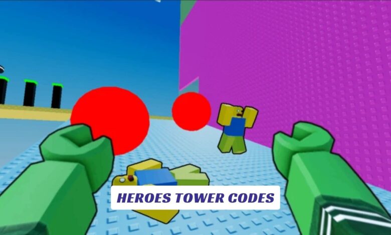 Heroes Tower Codes Heroes Tower Codes 1