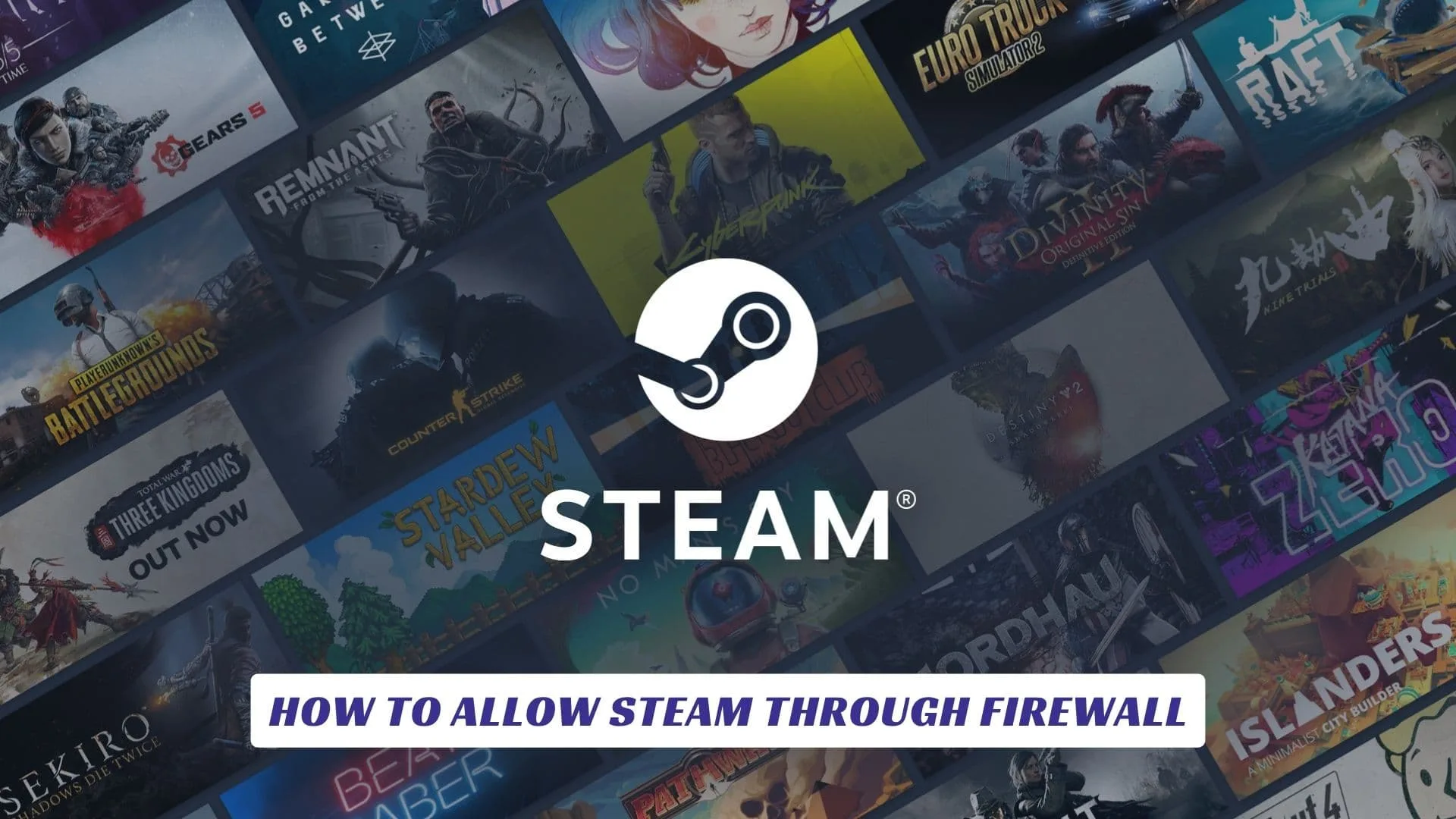 How to Allow Steam Through Firewall