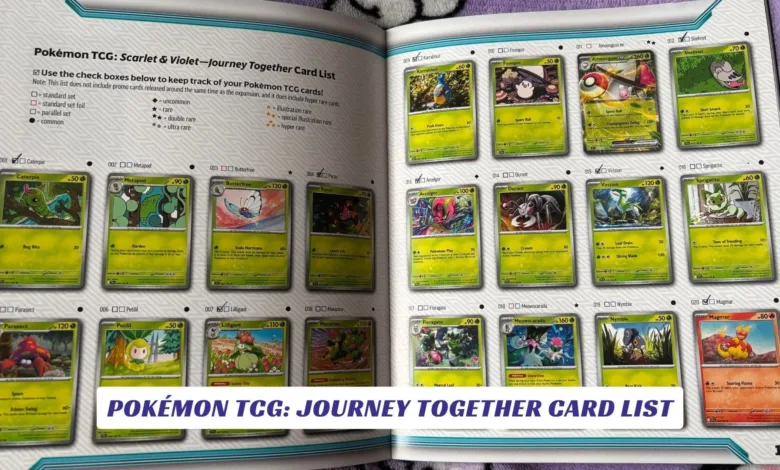 Pokémon TCG: Journey Together Card List Pokémon TCG Journey Together Card List