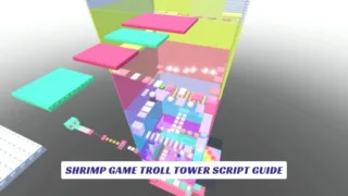 Shrimp Game Troll Tower Script Guide