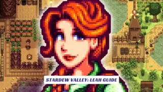 Stardew Valley Leah Guide