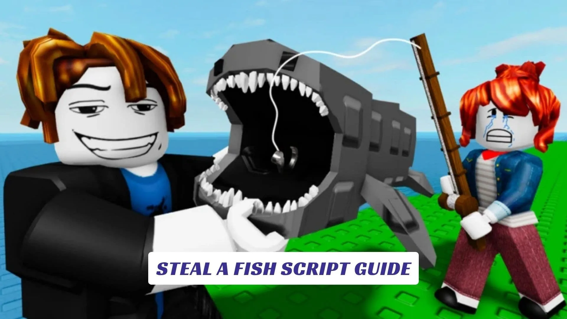 Steal A Fish Script Guide Steal A Fish Script Guide