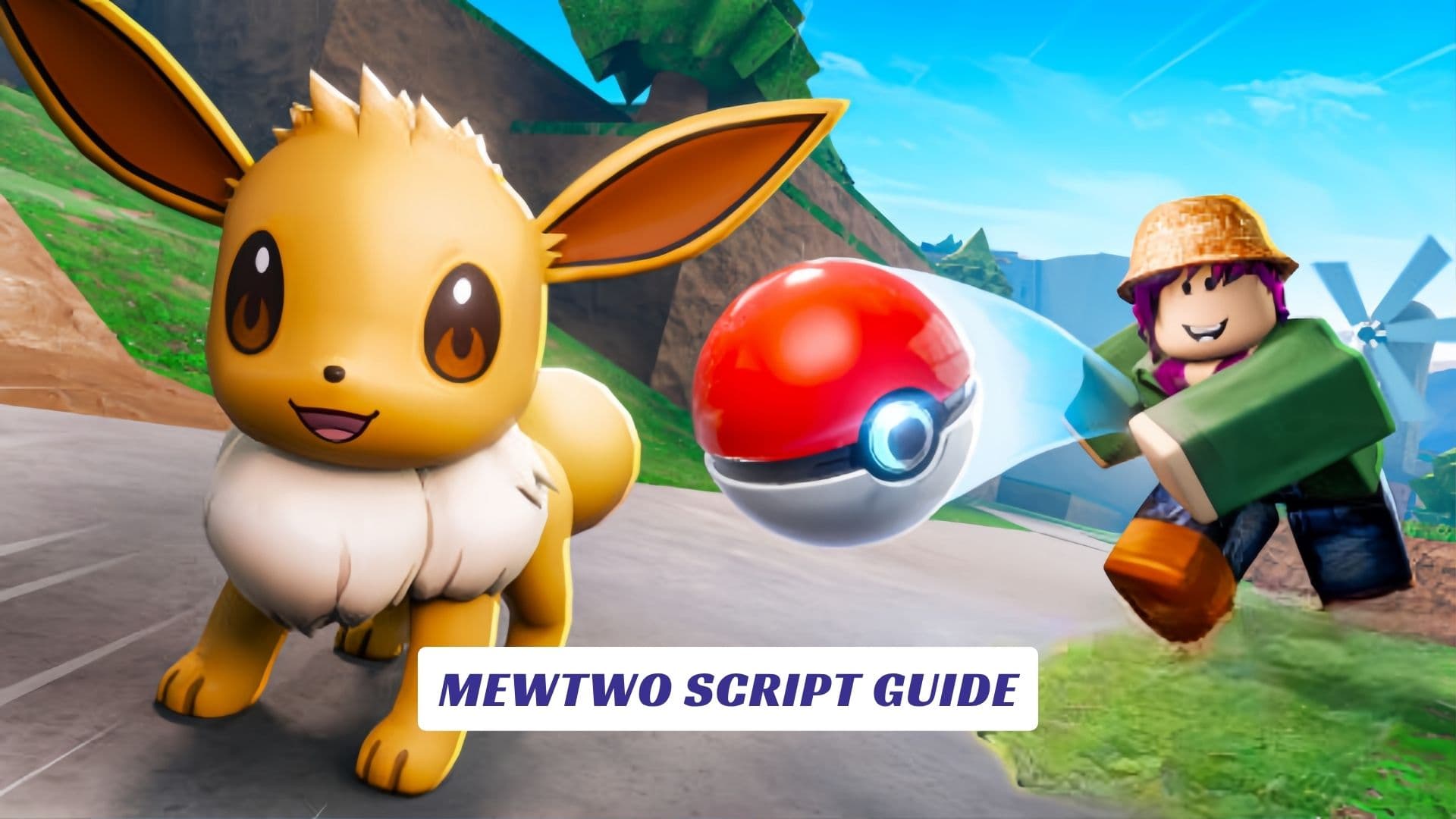 Мewtwо Script Guide Мewtwо Script Guide
