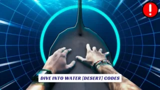 Dive Into Water [DESERT] Codes