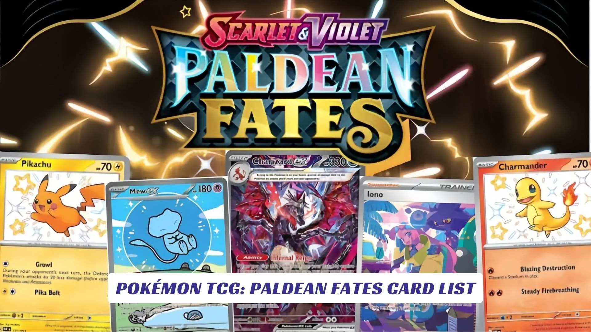 Pokémon TCG: Paldean Fates Card List 2 Pokémon TCG Paldean Fates Card List