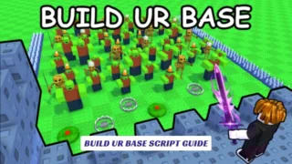 Build Ur Base Script Guide