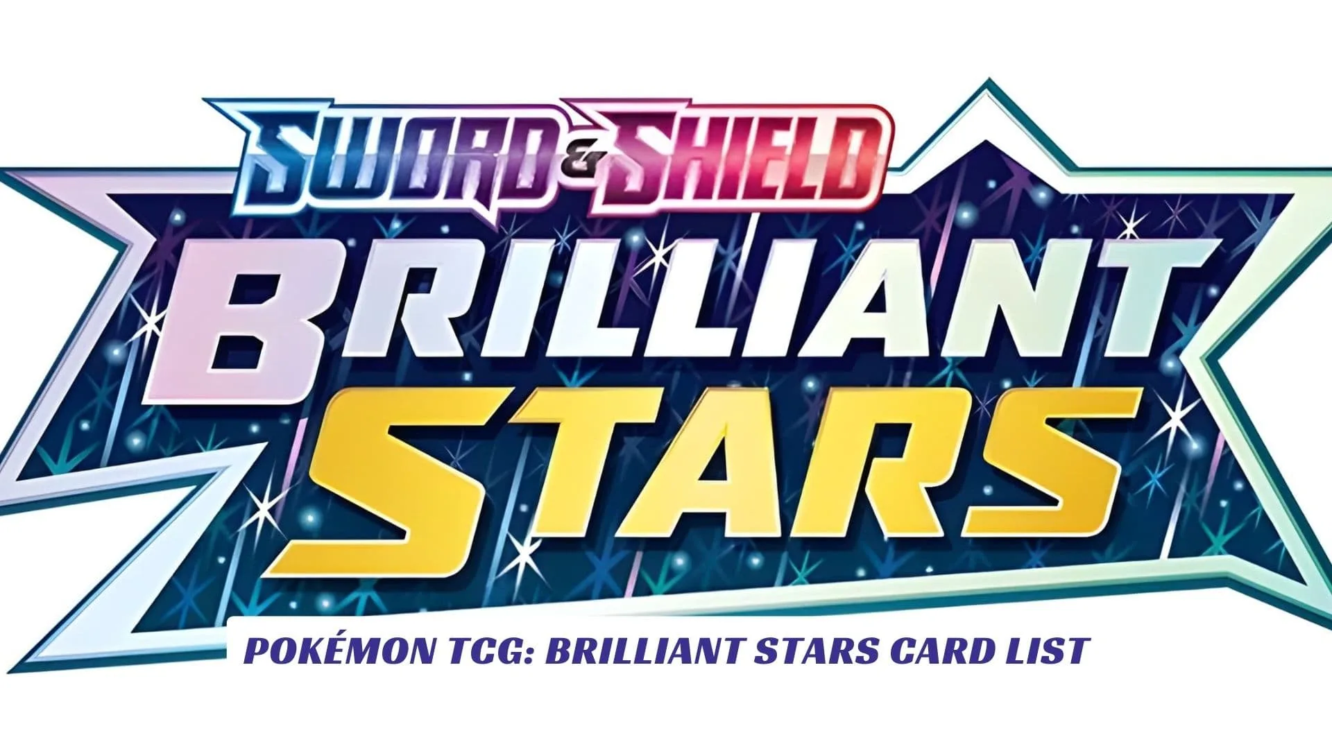 Pokémon TCG Brilliant Stars Card List