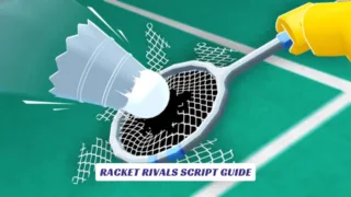 Racket Rivals Script Guide