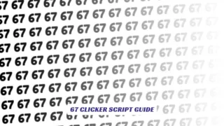 67 Clicker Script Guide