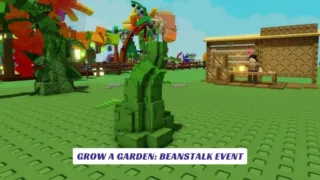 Grow a Garden Beanstalk Event