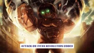 Attack on Titan Revolution Codes