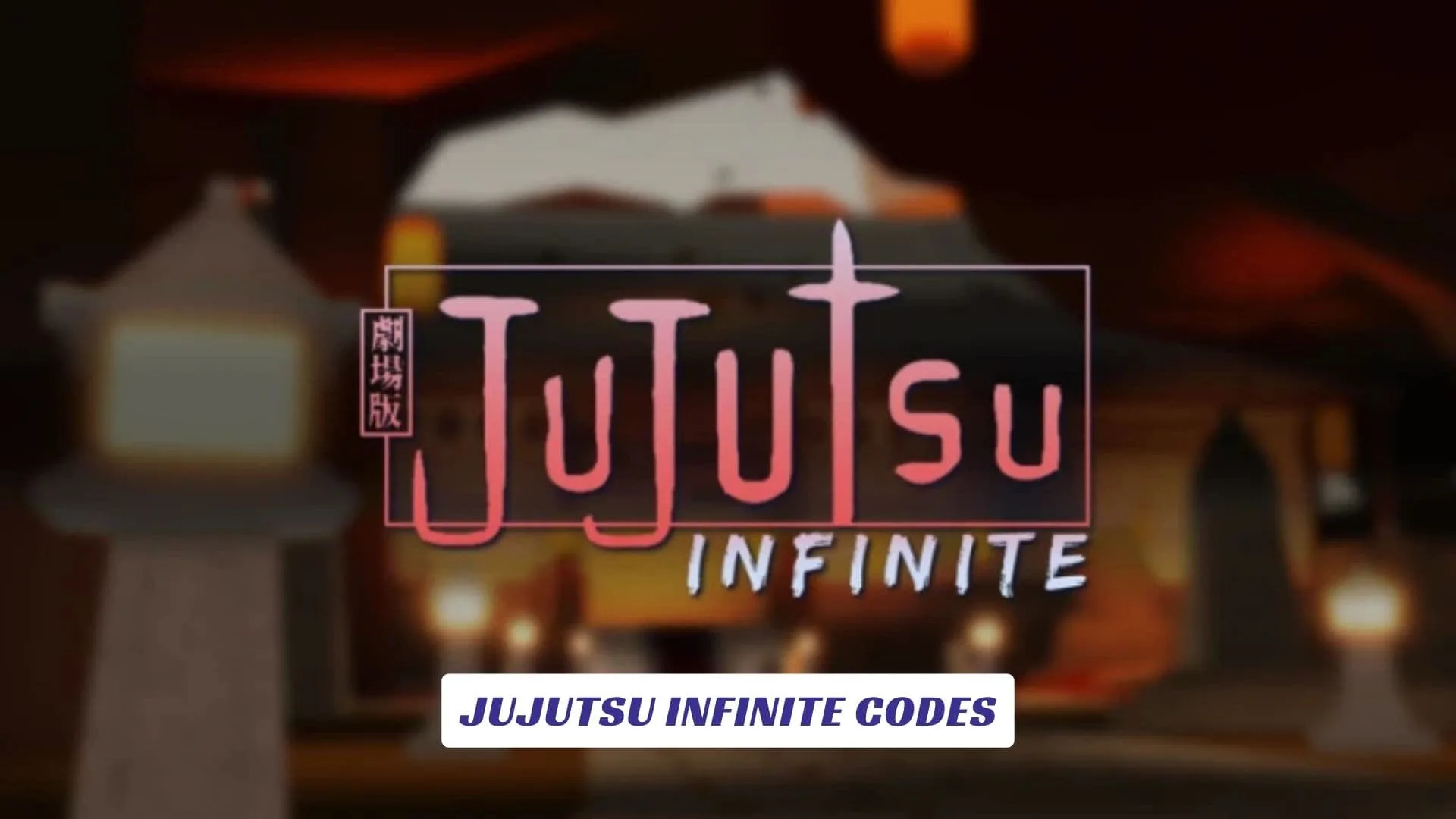 Jujutsu Infinite Codes Jujutsu Infinite Codes