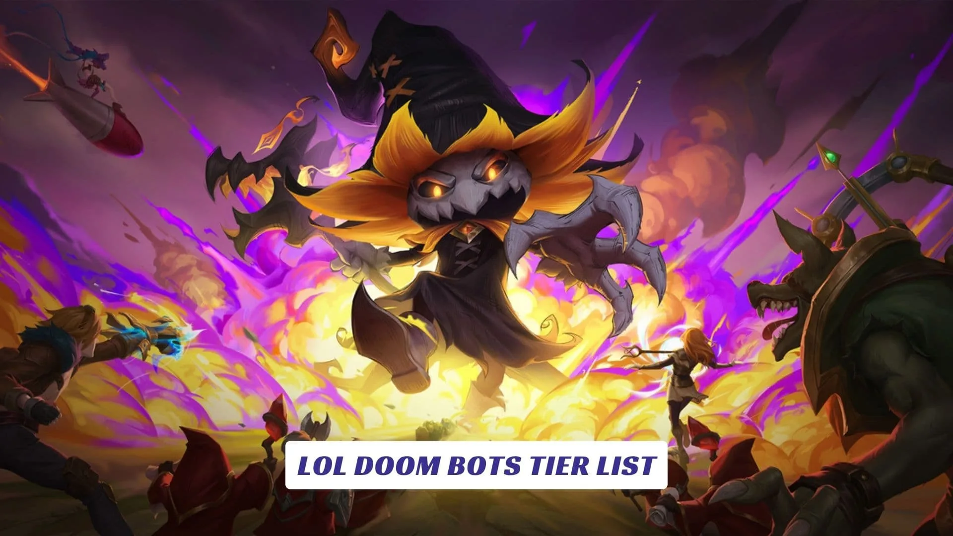 LoL Doom Bots Tier List