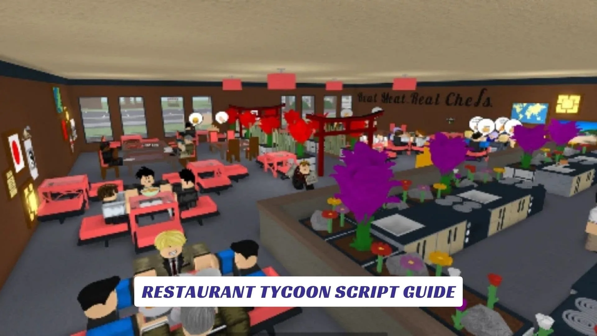 Restaurant Tycoon Script Guide