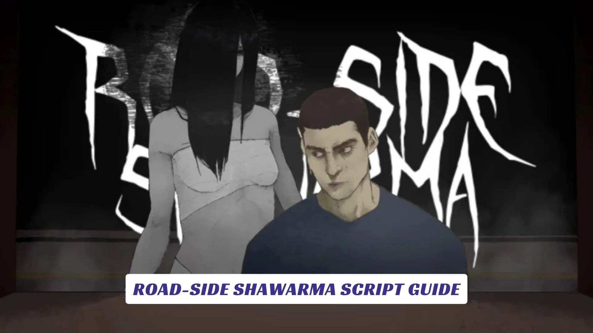 Road-Side Shawarma Script Guide Road-Side Shawarma Script Guide