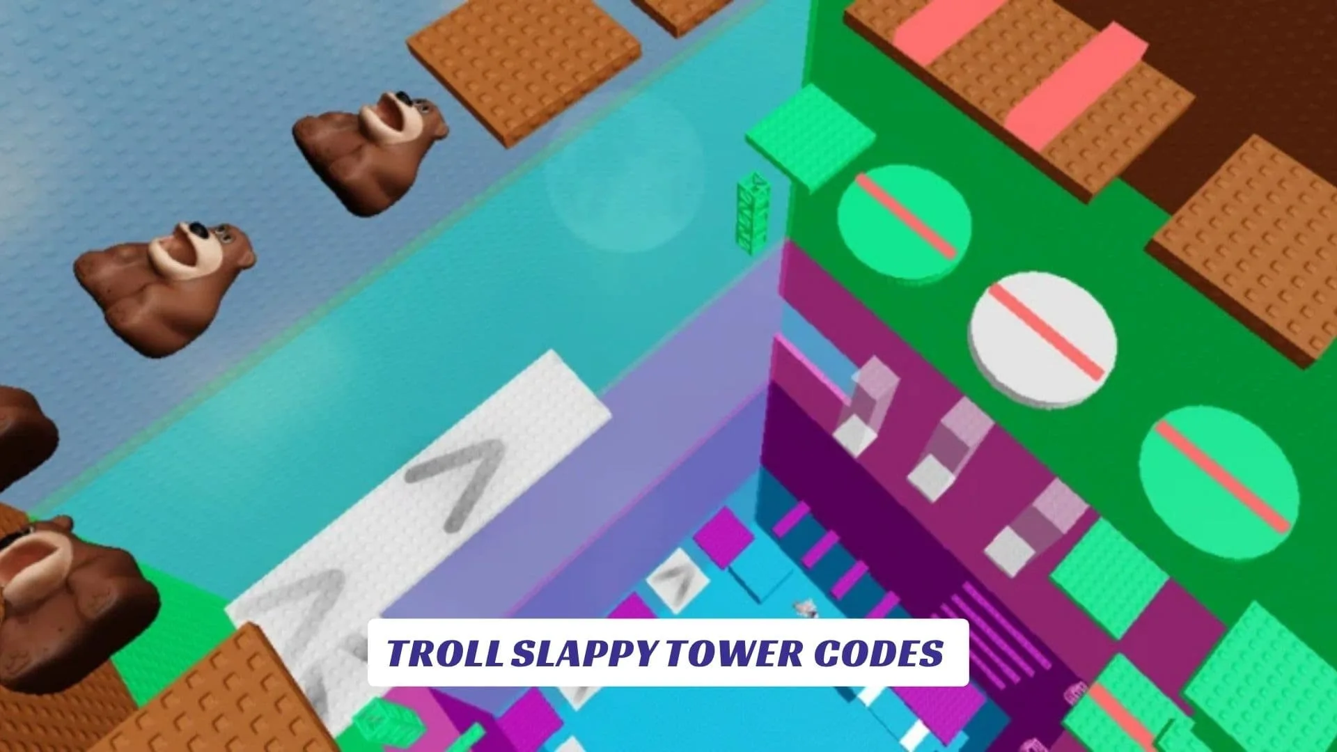 Troll Slappy Tower Codes 8 Troll Slappy Tower Codes