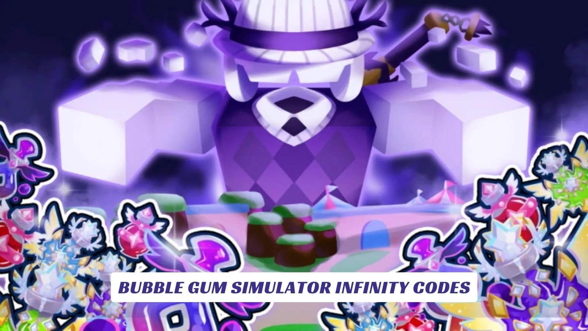 Bubble Gum Simulator Infinity Codes