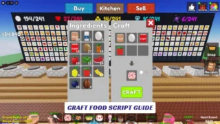 Craft Food Script Guide