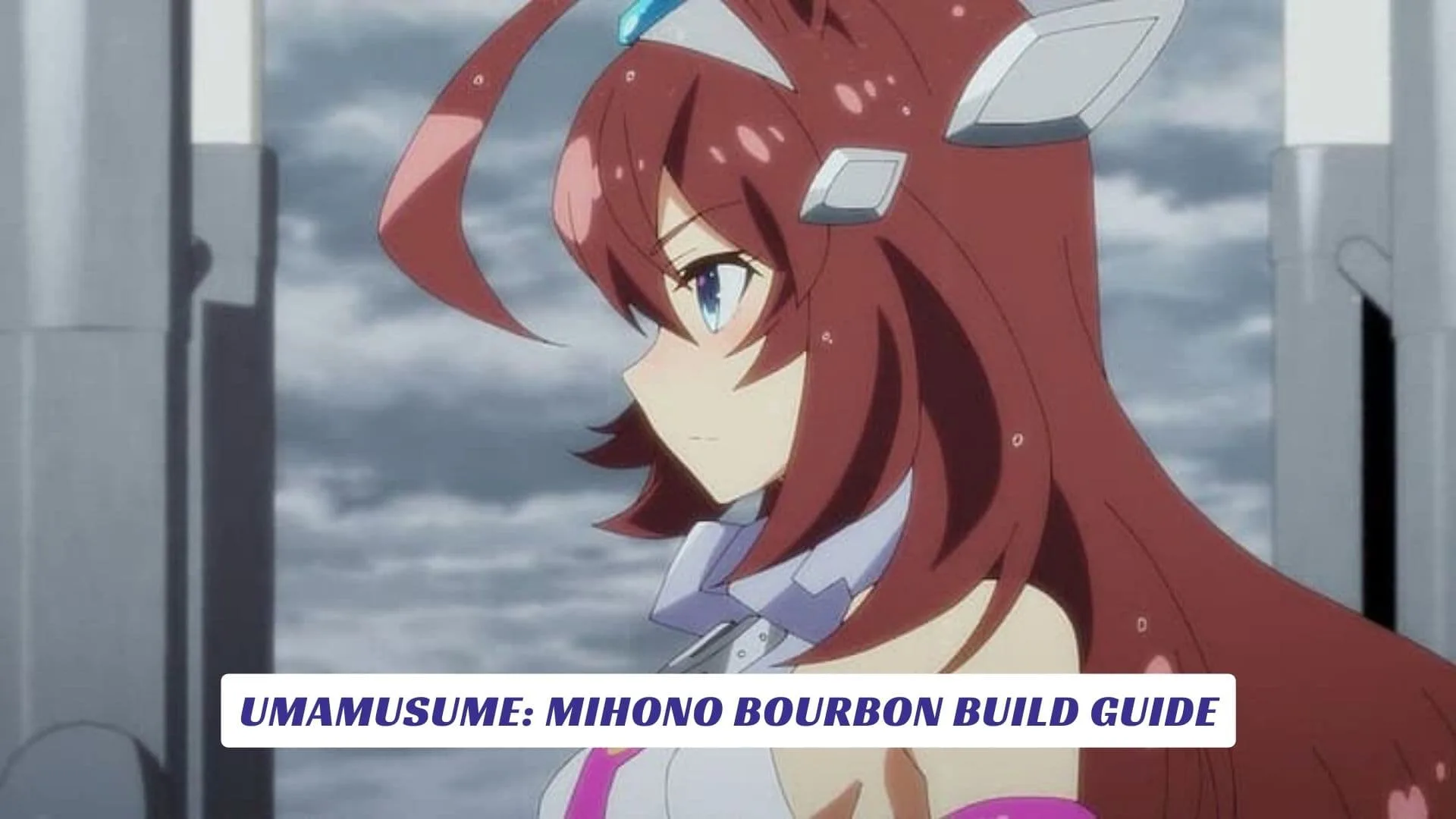 Umamusume: Mihono Bourbon Build Guide