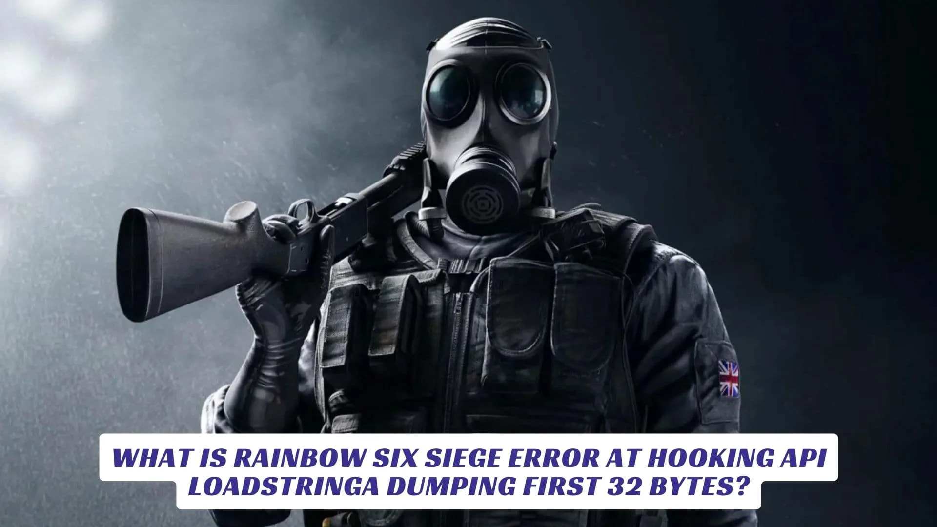 What Is Rainbow Six Siege Error at Hooking API Loadstringa Dumping First 32 Bytes? 8 What Is Rainbow Six Siege Error at Hooking API Loadstringa Dumping First 32 Bytes