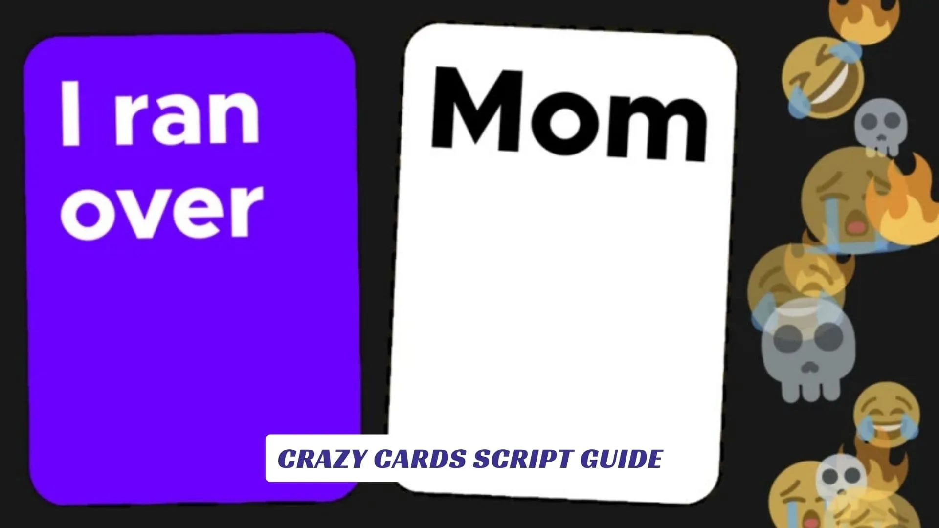 Crazy Cards Script Guide