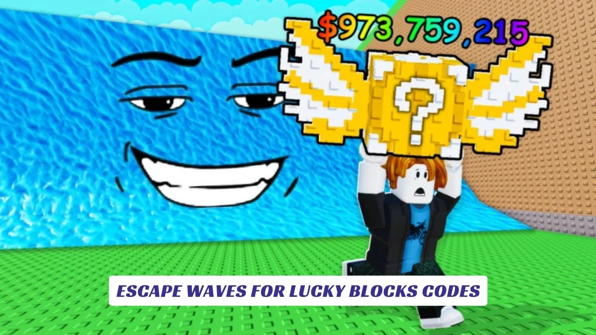 Escape Waves For Lucky Blocks Codes Escape Waves For Lucky Blocks Codes