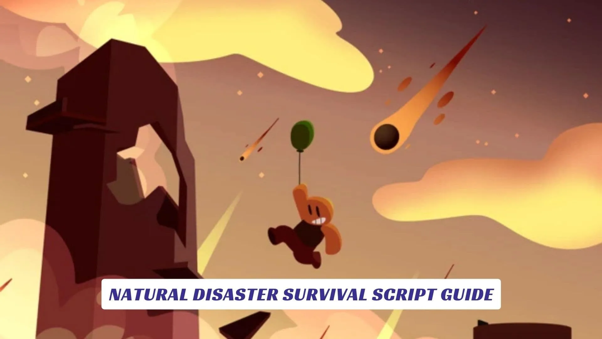 Natural Disaster Survival Script Guide