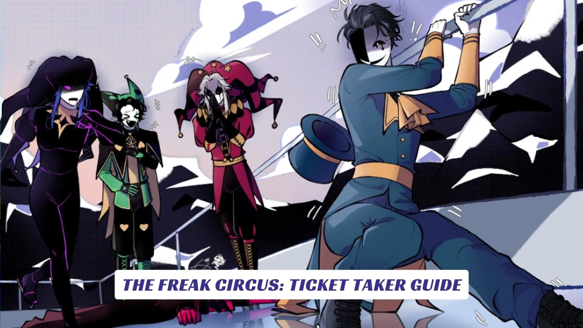 The Freak Circus: Ticket Taker Guide The Freak Circus Ticket Taker Guide
