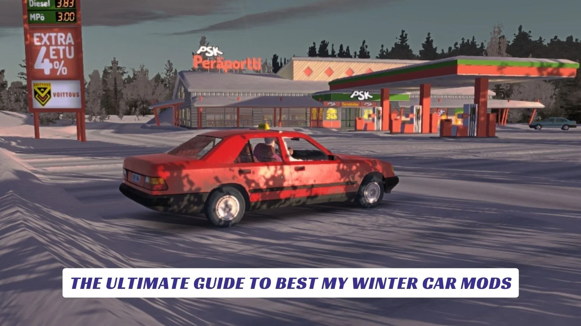 The Ultimate Guide To Best My Winter Car Mods The Ultimate Guide To Best My Winter Car Mods