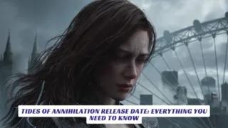 Tides of Annihilation Release Date Everything You Need to Know