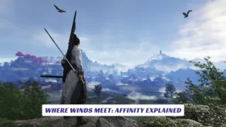 Where Winds Meet Affinity Explained