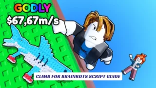 Climb For Brainrots Script Guide