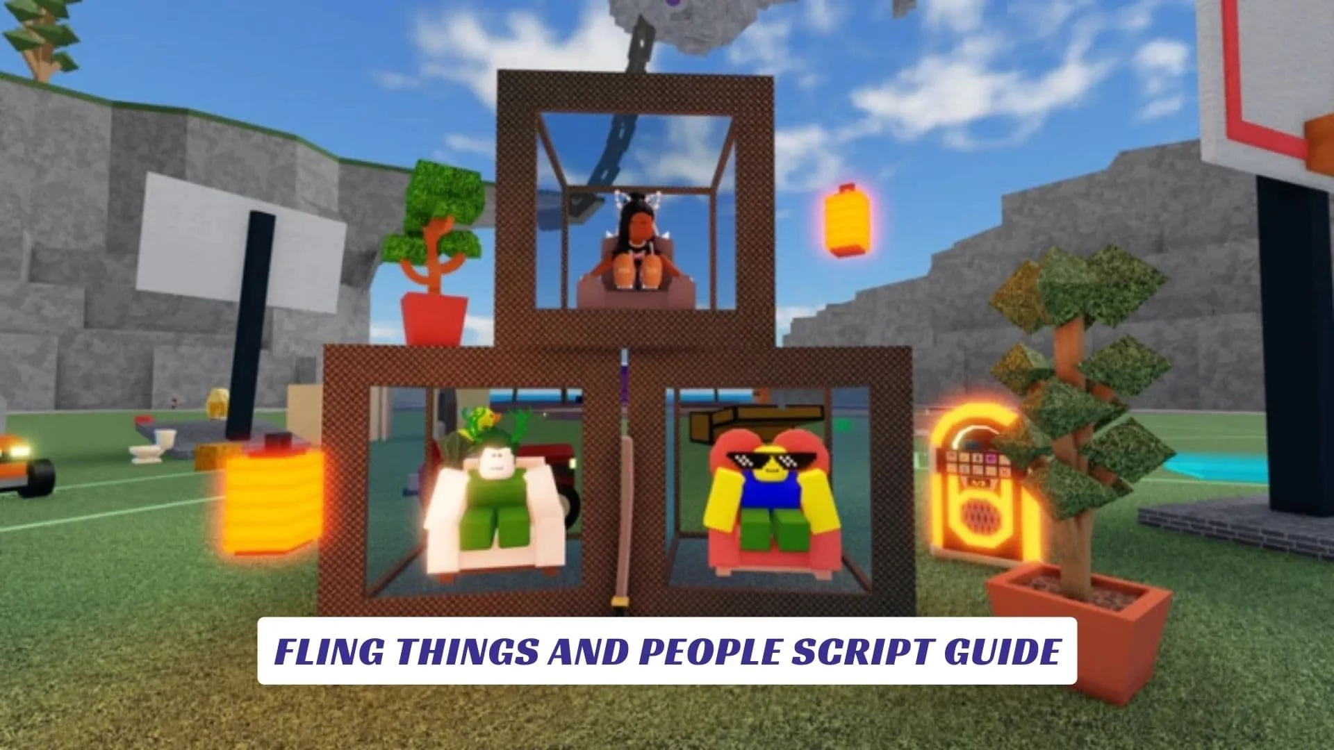 Fling Things And People Script Guide