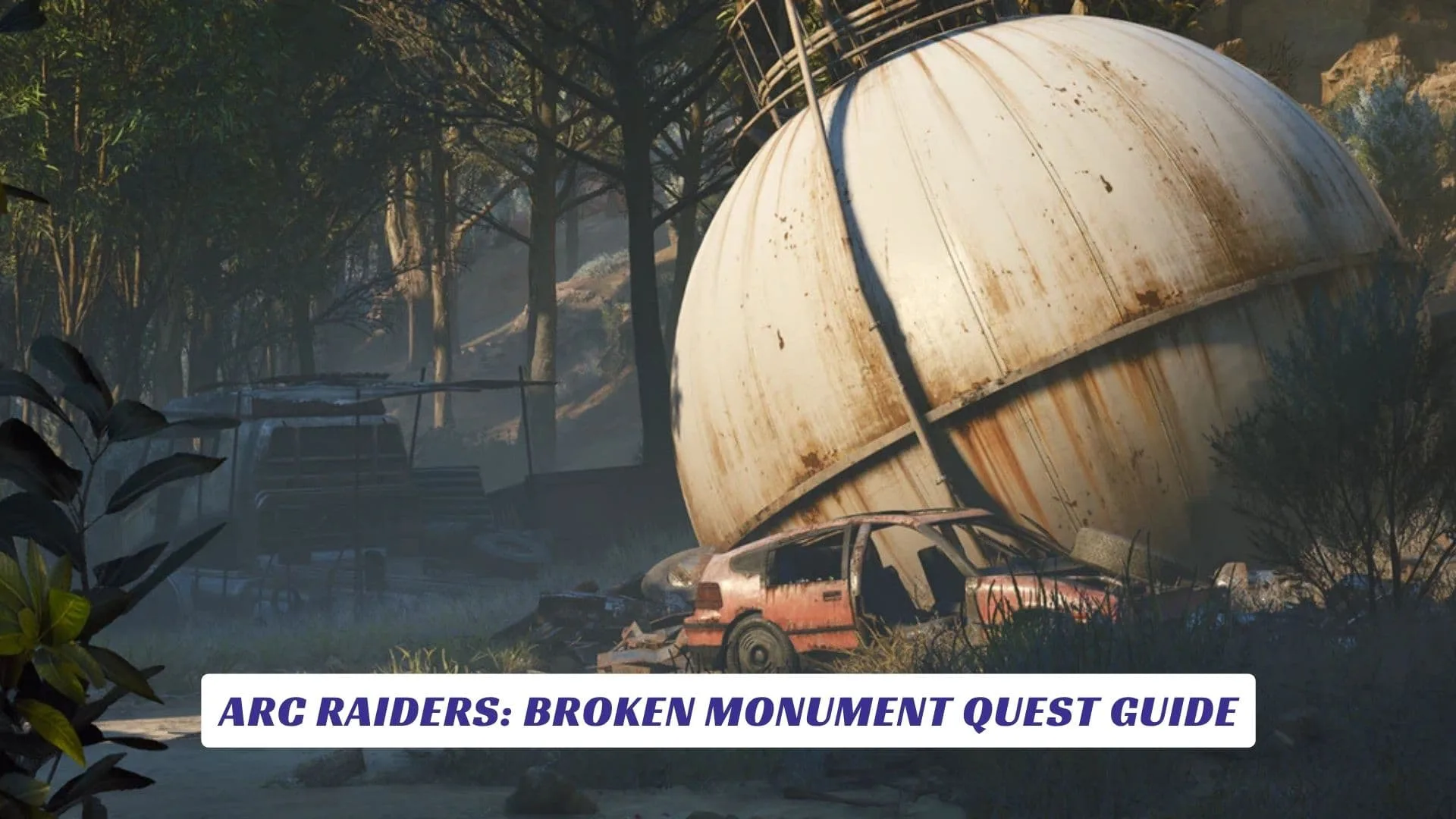 Arc Raiders Broken Monument Quest Guide