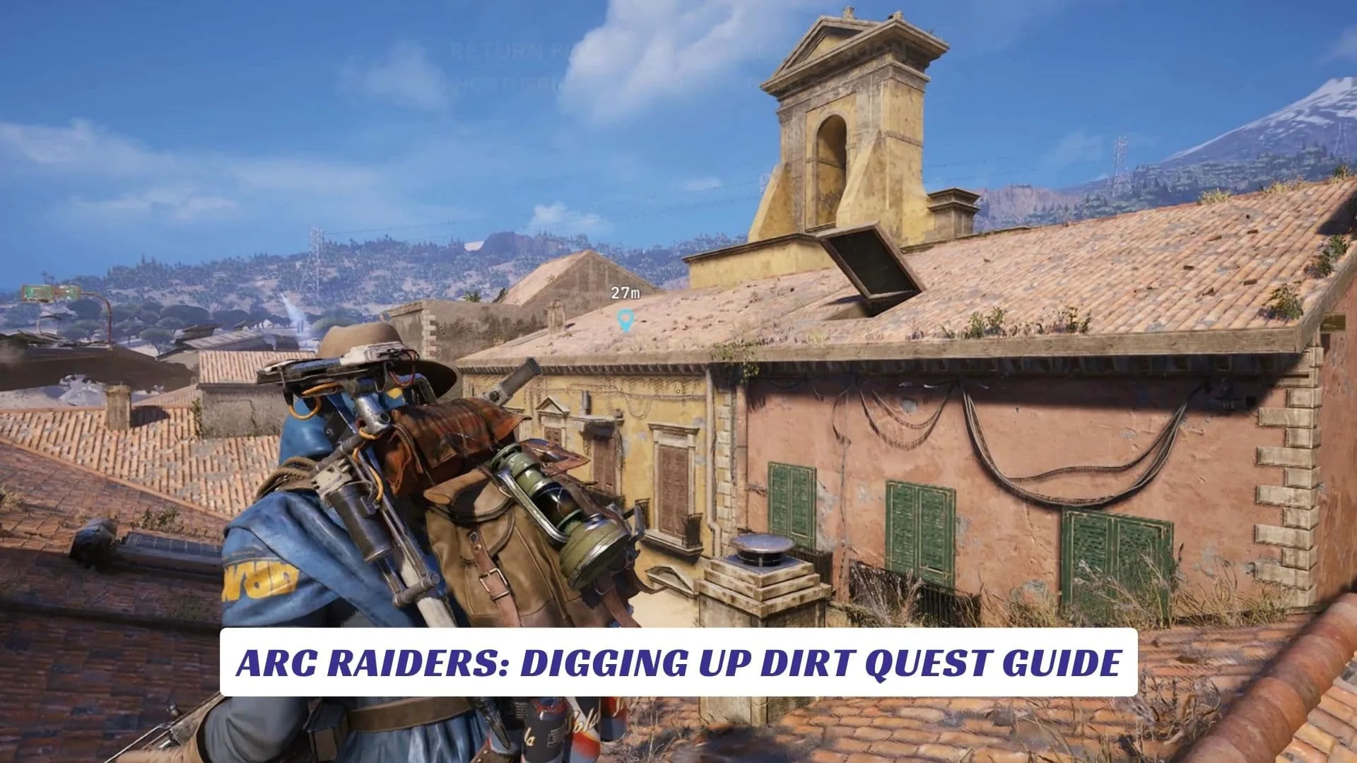Arc Raiders Digging Up Dirt Quest Guide