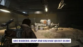 Arc Raiders Snap and Salvage Quest Guide