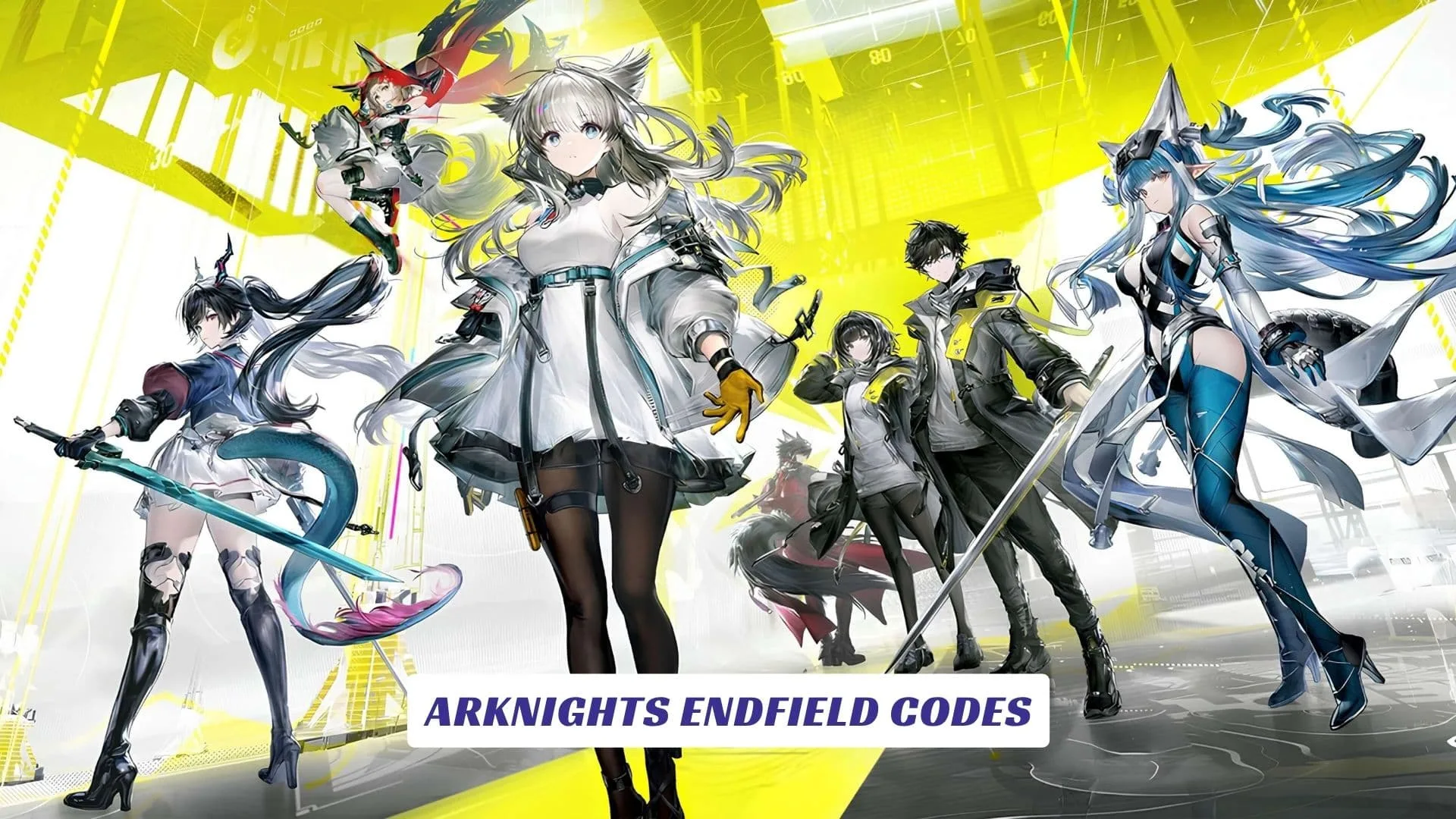 Arknights Endfield Codes Arknights Endfield Codes