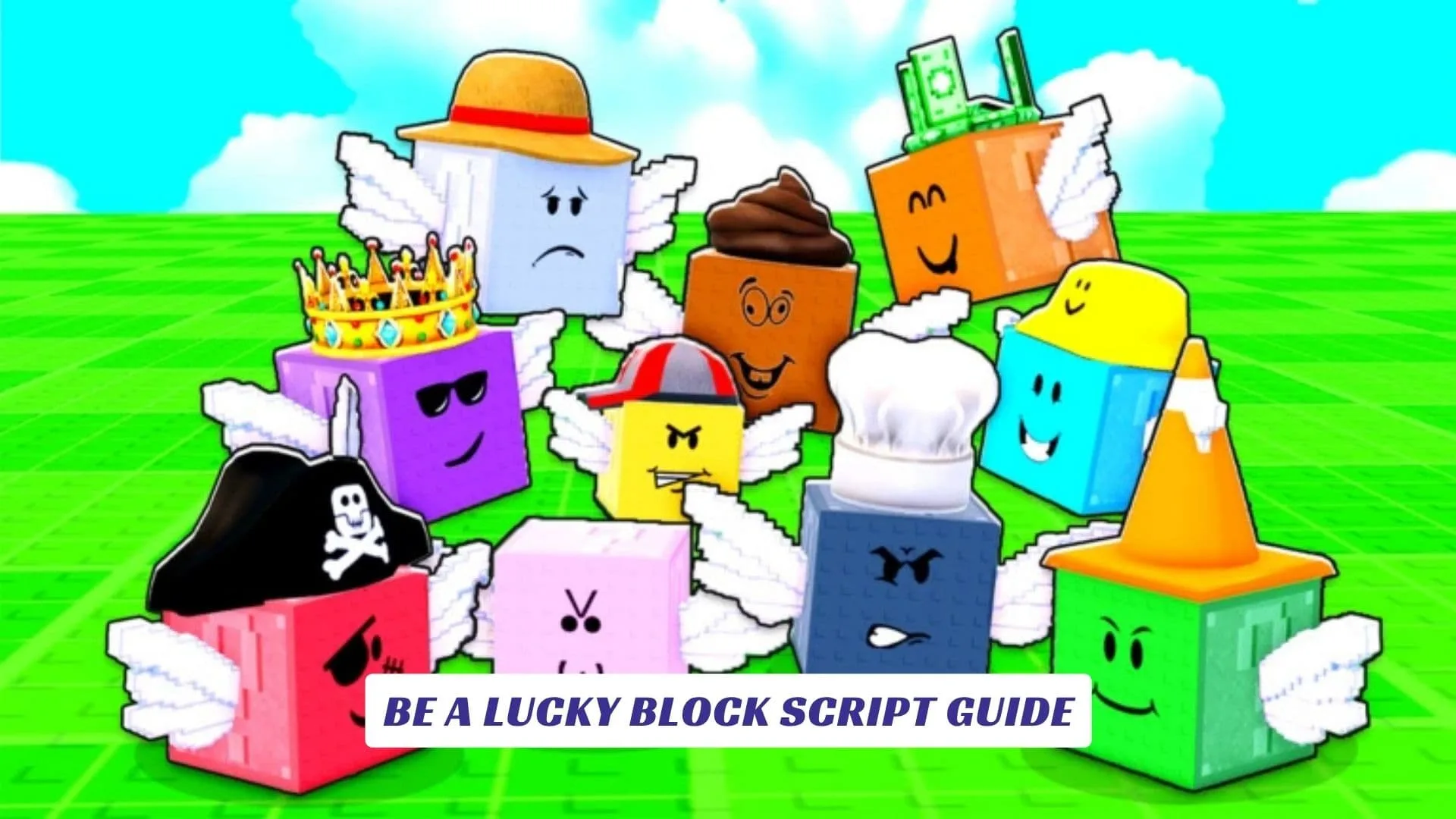 Be a Lucky Block Script Guide