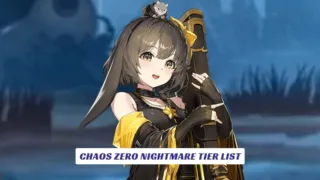 Chaos Zero Nightmare Tier List