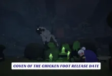 Coven of the Chicken Foot Release Date