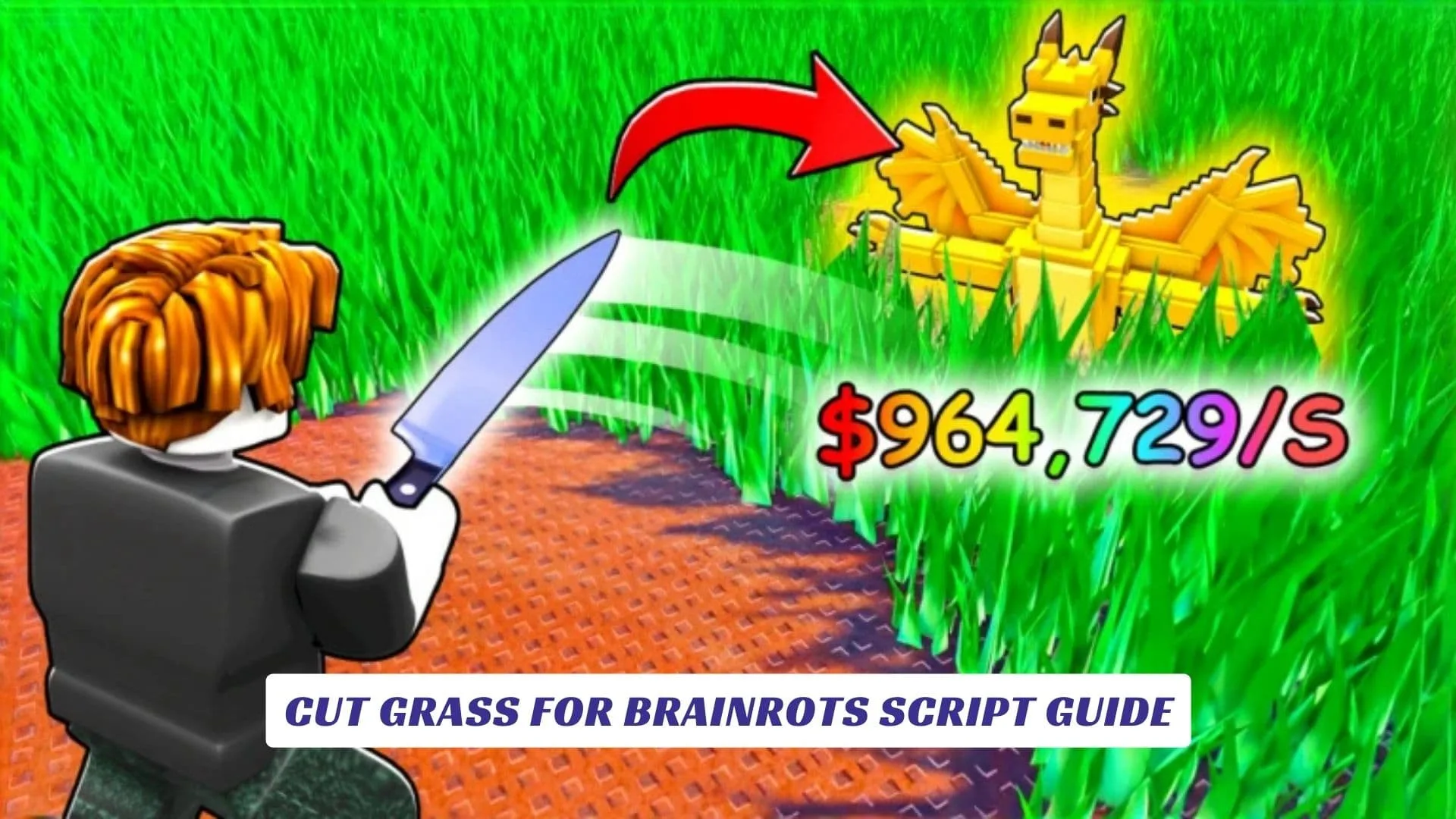 Cut Grass For Brainrots Script Guide
