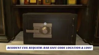 Resident Evil Requiem Bar Safe Code Location & Loot